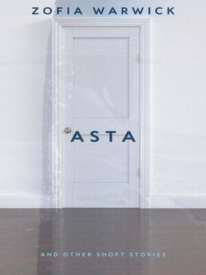 cover image of Asta and Other Short Stories